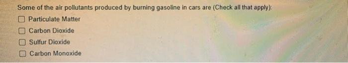Match The Correct Air Pollutant With The Statements Given Below Be Sure To Use Your Notes And Textbook Only A Haps B 2