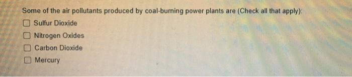 Match The Correct Air Pollutant With The Statements Given Below Be Sure To Use Your Notes And Textbook Only Dust Fro 2