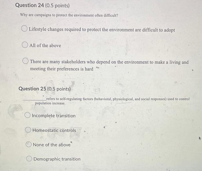Question 24 0 5 Points Why Are Campaigns To Protect The Environment Often Difficult Lifestyle Changes Required To Pro 1
