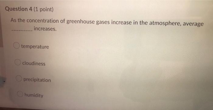 Question 2 1 Point Identify The False Statement In The Following List Winds Blow From Areas Of Low Pressure To High P 3