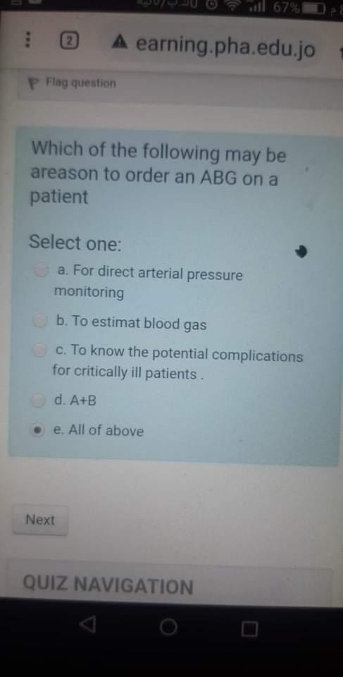 Dll L 67 Pe 2 A Earning Pha Edu Jo P Flag Question Which Of The Following May Be Areason To Order An Abg On A Patient S 1