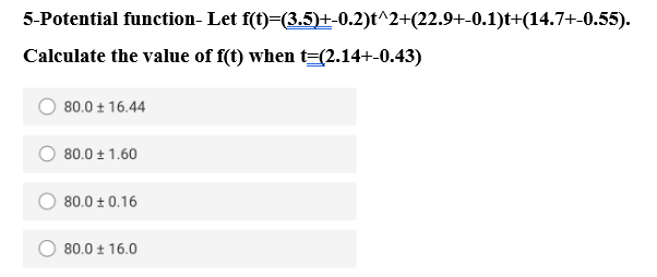 5 Potential Function Let Calculate The Value Of F T When T 2 14 0 43 80 0 16 44 80 0 1 60 80 0 0 16 F T 3 5 1