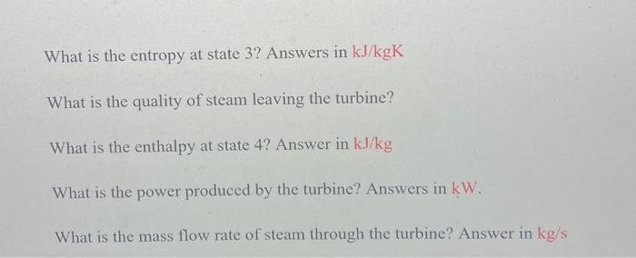In Turbochargers A Turbine Is Directly Connected To A Compressor The Power Harvested By The Turbine Is Used To Power Th 2