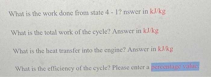 An Otto Cycle Engine Operates With The Cycle Shown Below The Air In The Engine Can Be Considered A Perfect Gas With K 2