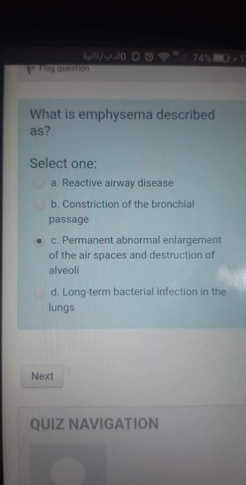 Ww W O 00974 D1 Thing Question What Is Emphysema Described As Select One A Reactive Airway Disease B Constriction Of 1