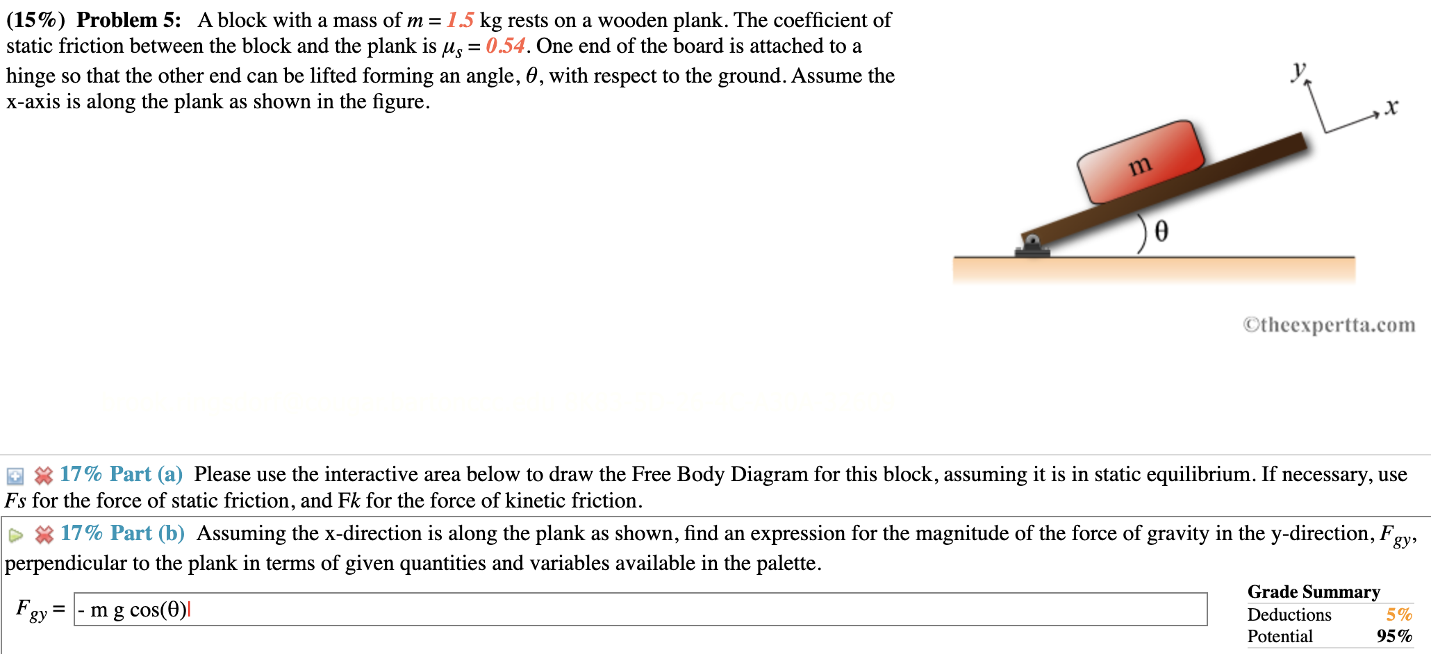 15 Problem 5 A Block With A Mass Of M 1 5 Kg Rests On A Wooden Plank The Coefficient Of Static Friction Between Th 1