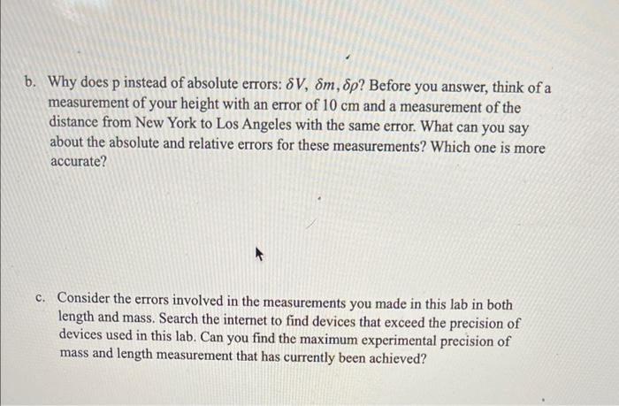 B Why Does P Instead Of Absolute Errors 8v 8m Sp Before You Answer Think Of A Measurement Of Your Height With An E 1