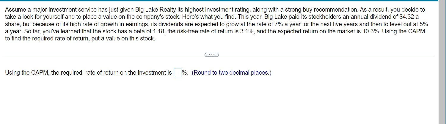 Assume A Major Investment Service Has Just Given Big Lake Realty Its Highest Investment Rating Along With A Strong Buy 1