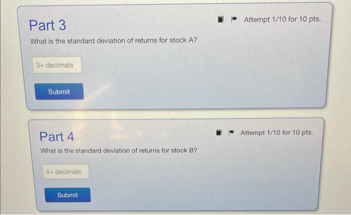 Intro We Know The Following Expected Returns For Stocks A And B Given Different States Of The Economy 3 Decimals Part 2