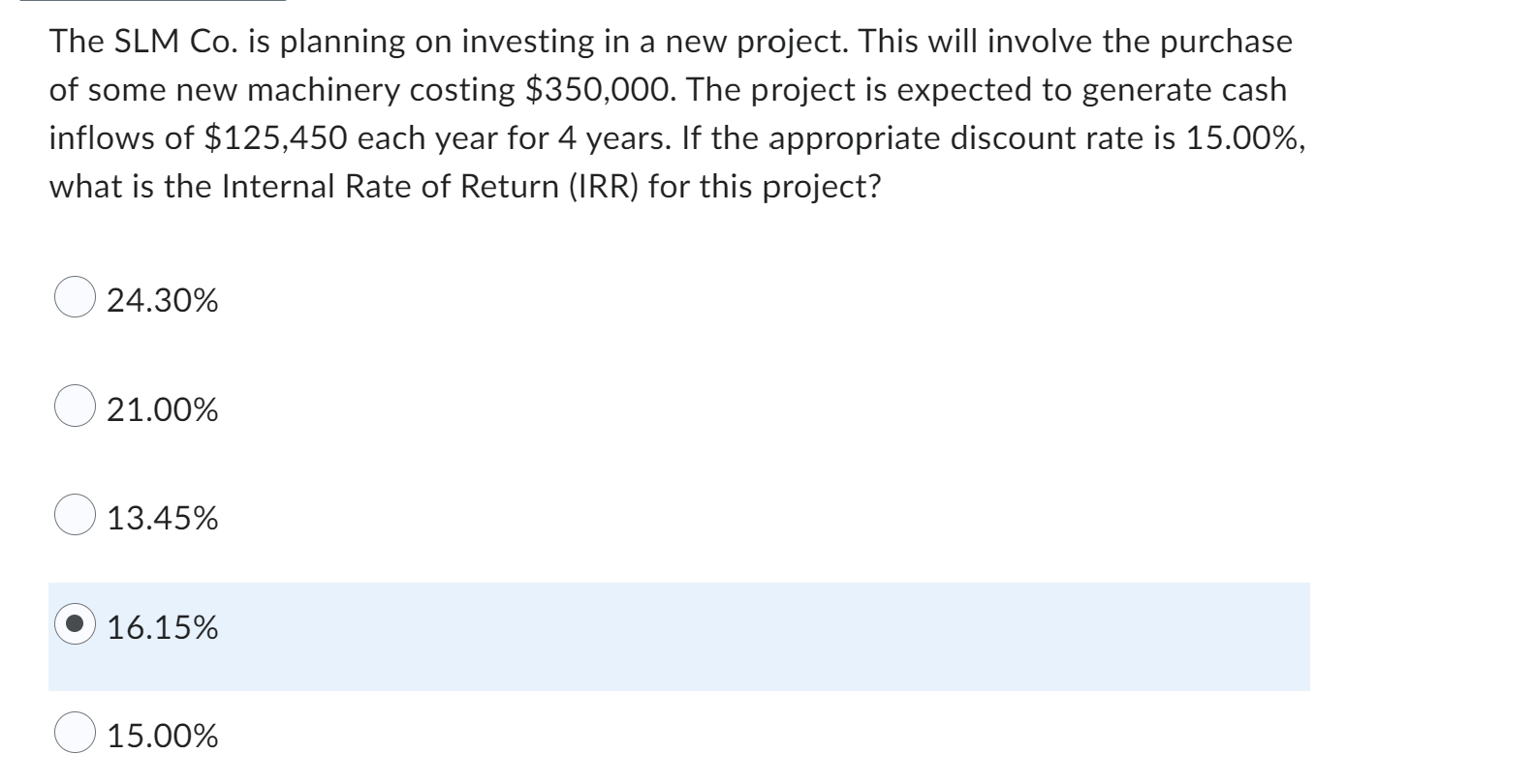 The Slm Co Is Planning On Investing In A New Project This Will Involve The Purchase Of Some New Machinery Costing 350 1