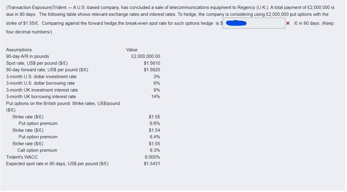 Transaction Exposure Trident A U S Based Company Has Concluded A Sale Of Telecommunications Equipment To Regency U 1