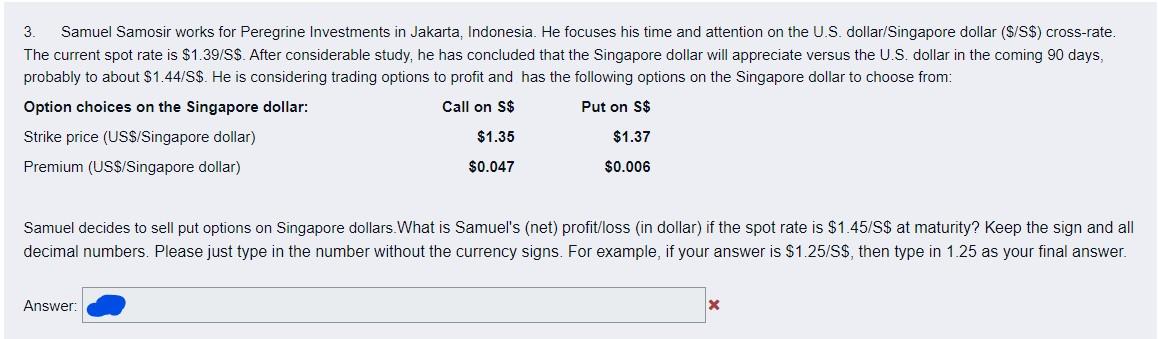 3 Samuel Samosir Works For Peregrine Investments In Jakarta Indonesia He Focuses His Time And Attention On The U S D 1