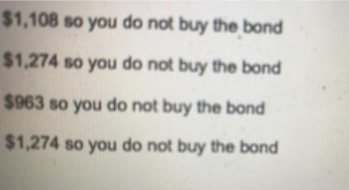 Dunder Mifflen Just Issued A 20 Year Annual Bond With A Par Value Of 1 000 And A Coupon Rate Of 8 6 The Current Yield 3