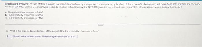 Benefits Of Borrowing Wilson Motors Is Looking To Expand Its Operations By Adding A Second Manufacturing Location If I 1