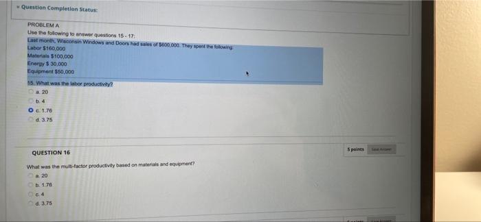 Question Completion Status Problem A Use The Following To Answer Questions 15 17 Last Month Wisconsin Windows And Doo 1