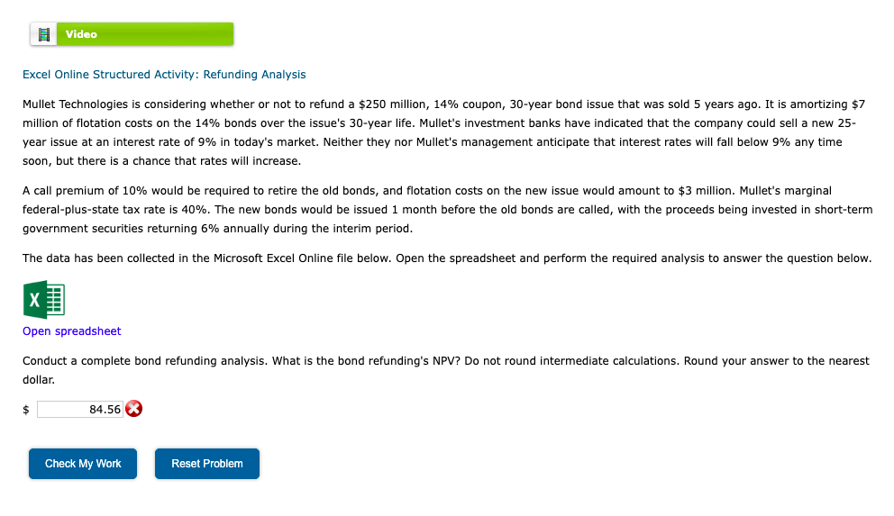 Video Excel Online Structured Activity Refunding Analysis Mullet Technologies Is Considering Whether Or Not To Refund A 1