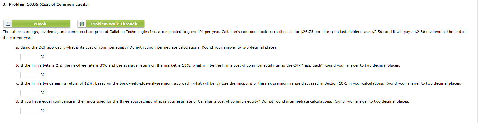 3 Problem 10 06 Cost Of Common Equity Problem Walk Through The Future Earnings Dividends And Common Stock Price Of 1