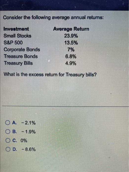 Consider The Following Average Annual Returns Average Return 23 9 13 5 7 6 8 4 9 Investment Small Stocks S P 500 C 1