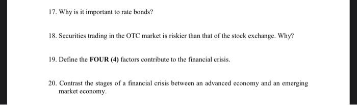 17 Why Is It Important To Rate Bonds 18 Securities Trading In The Otc Market Is Riskier Than That Of The Stock Exchan 1