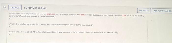 26 Details Smithnm13 11 6 060 Suppose You Want To Purchase A Home For 425 000 With A 30 Year Mortgage At 5 84 Intere 1