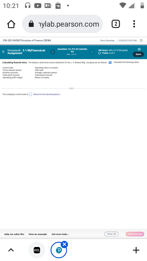 10 21 Nylab Pearson Com Fin 320 X6082 Principles Of Finance 22ew6 Homework 2 1 Myfinancelab Assignment Current Ratio Ti 1