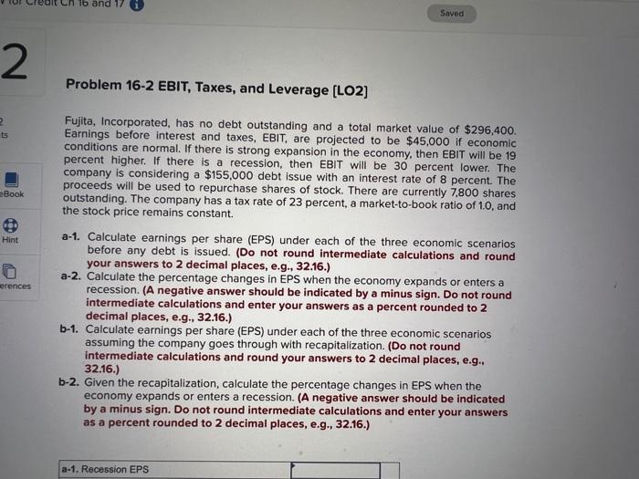 2 2 Ts Book Hint Erences And Saved Problem 16 2 Ebit Taxes And Leverage Lo2 Fujita Incorporated Has No Debt Outsta 1