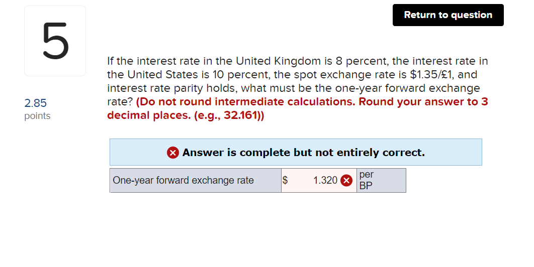 5 2 85 Points If The Interest Rate In The United Kingdom Is 8 Percent The Interest Rate In The United States Is 10 Perc 1