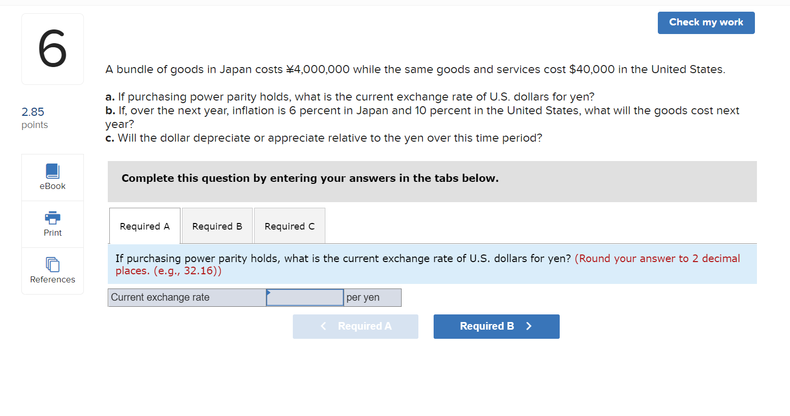 6 2 85 Points Ebook Print References A Bundle Of Goods In Japan Costs 4 000 000 While The Same Goods And Services Cost 1