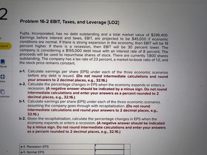 2 S Dipped Book Hint Erences Problem 16 2 Ebit Taxes And Leverage Lo2 Fujita Incorporated Has No Debt Outstanding 1