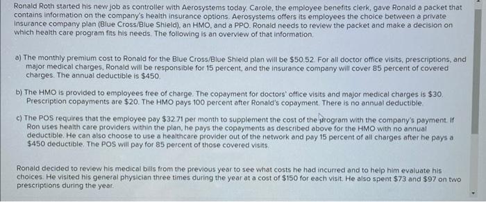 Ronald Roth Started His New Job As Controller With Aerosystems Today Carole The Employee Benefits Clerk Gave Ronald A 1