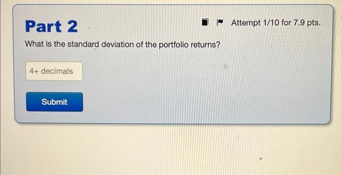 Intro The Table Below Shows The Expected Rates Of Return For Three Stocks And Their Weights In Some Portfolio State Rec 2