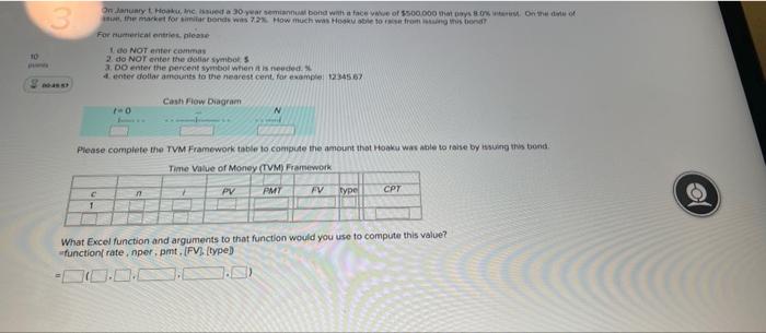 10 P 3 On January 1 Hoaku Inc Issued A 30 Year Semiannual Bond With A Face Value Of 500 000 That Pays 80 Verest On T 1