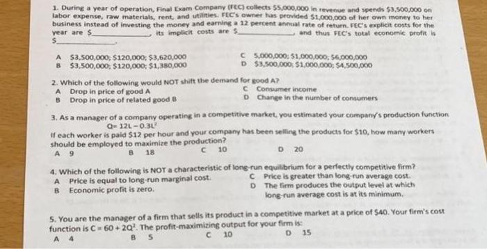 1 During A Year Of Operation Final Exam Company Fec Collects 5 000 000 In Revenue And Spends 3 500 000 On Labor Ex 1