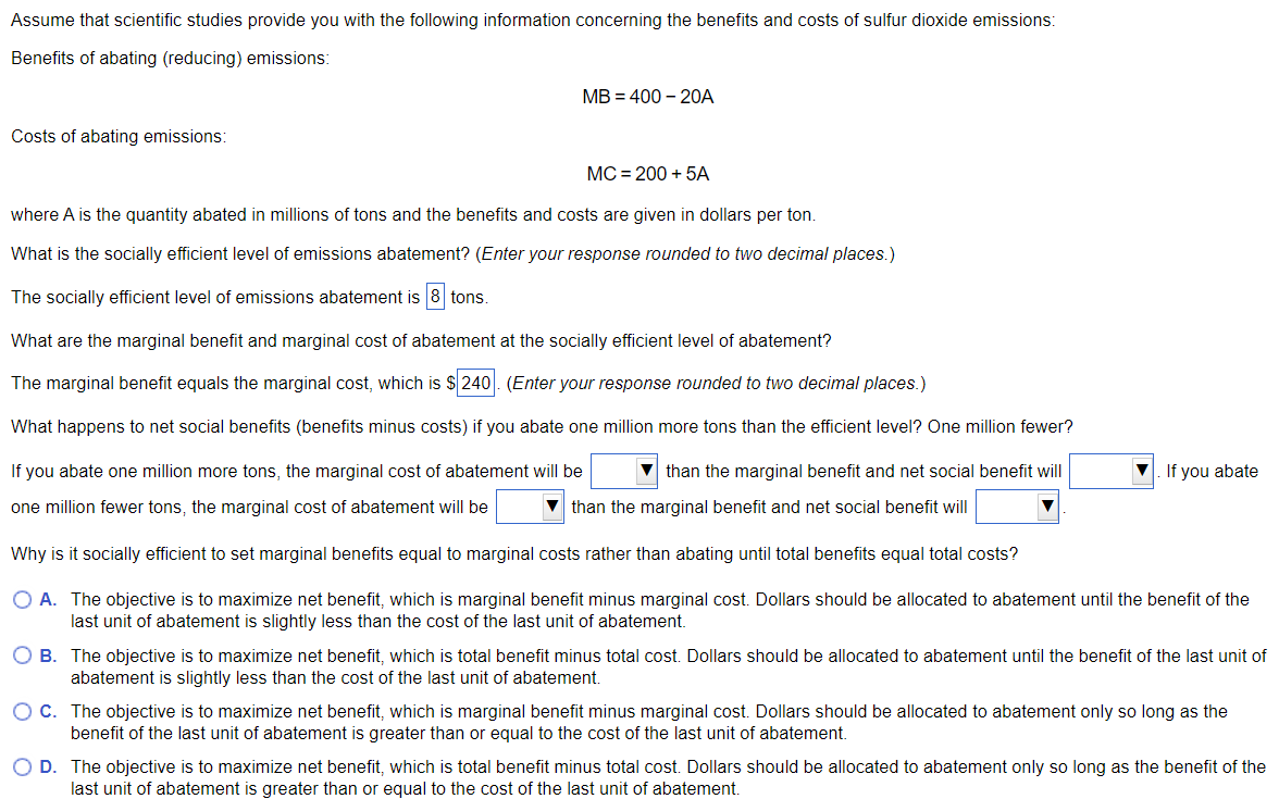 Assume That Scientific Studies Provide You With The Following Information Concerning The Benefits And Costs Of Sulfur Di 1