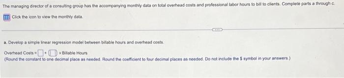 Monthly Overhead Costs And Billable Hours Data Overhead Costs 385 000 425 000 450 000 504 000 570 000 585 000 Bill 2