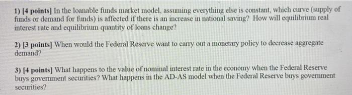 1 4 Points In The Loanable Funds Market Model Assuming Everything Else Is Constant Which Curve Supply Of Funds Or 1