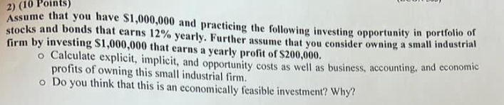 2 10 Points Assume That You Have 1 000 000 And Practicing The Following Investing Opportunity In Portfolio Of Stocks 1