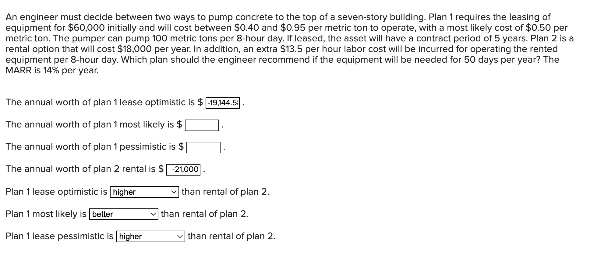 An Engineer Must Decide Between Two Ways To Pump Concrete To The Top Of A Seven Story Building Plan 1 Requires The Leas 1