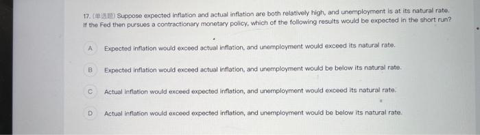 1 8 If Policymakers Accommodate An Adverse Supply Shock Then In The Short Run The Unemployment Rate A B C D And The 3