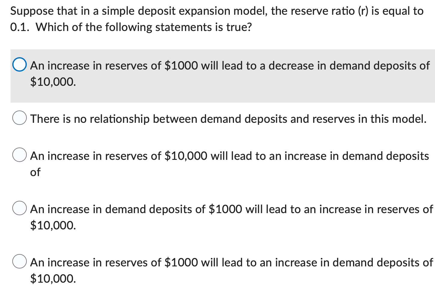 Suppose That In A Simple Deposit Expansion Model The Reserve Ratio R Is Equal To 0 1 Which Of The Following Statemen 1