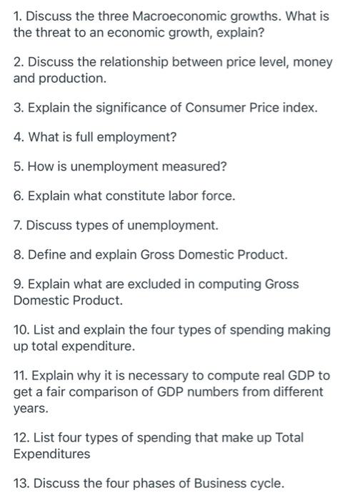1 Discuss The Three Macroeconomic Growths What Is The Threat To An Economic Growth Explain 2 Discuss The Relationsh 1