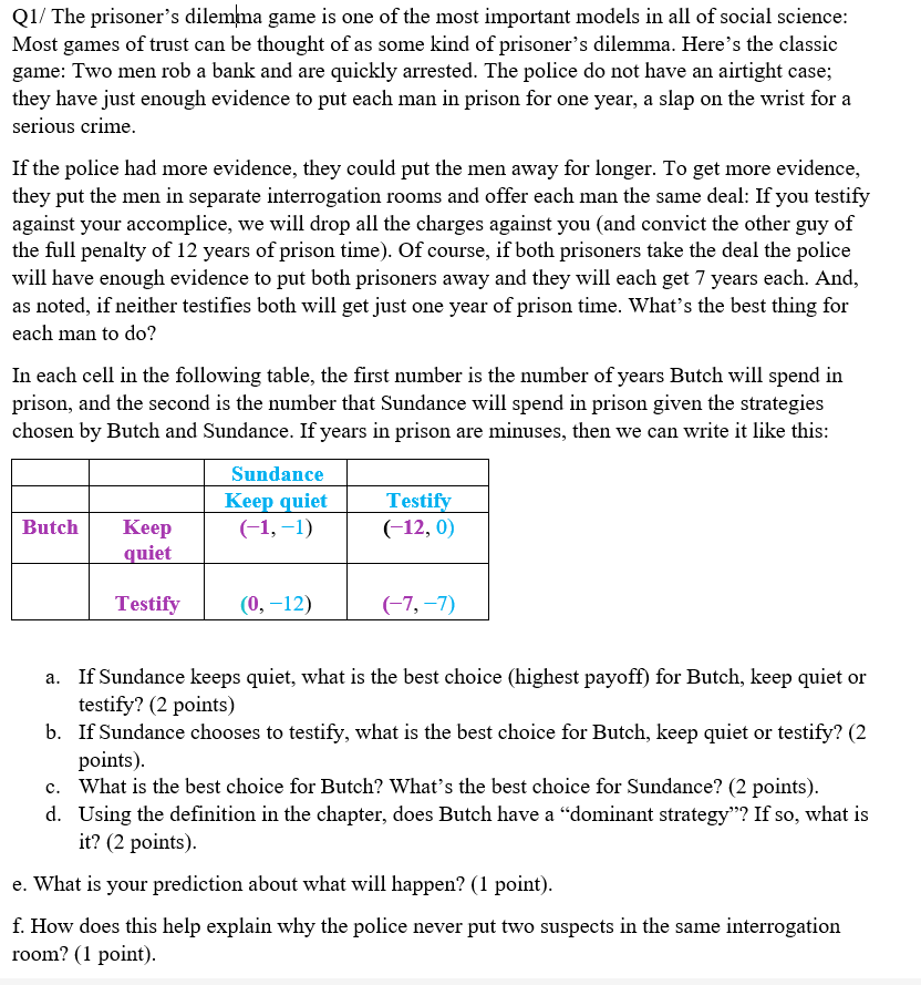 Q1 The Prisoner S Dilemma Game Is One Of The Most Important Models In All Of Social Science Most Games Of Trust Can Be 1