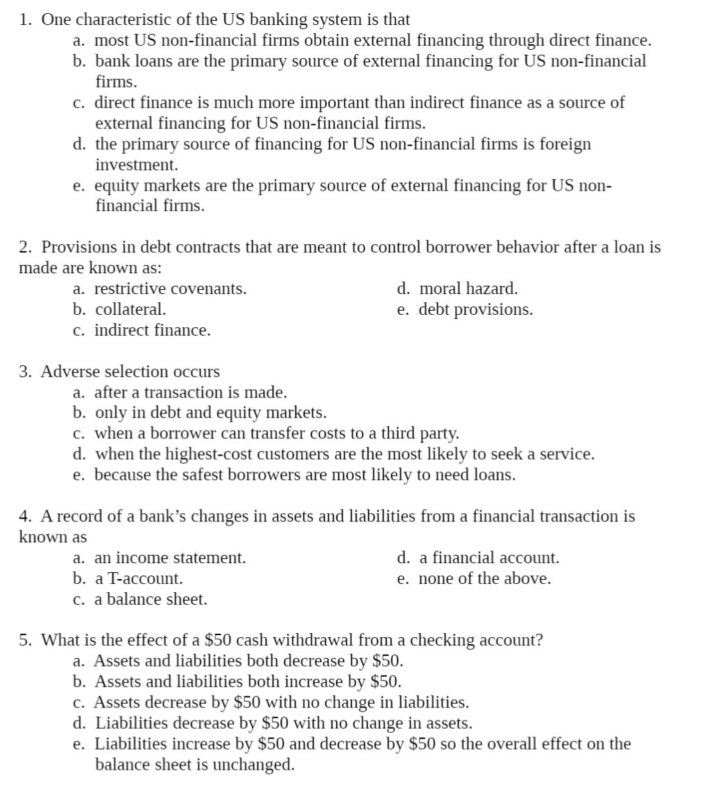 1 One Characteristic Of The Us Banking System Is That A Most Us Non Financial Firms Obtain External Financing Through 1