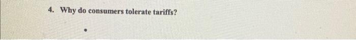 4 Why Do Consumers Tolerate Tariffs 1