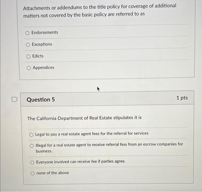 Attachments Or Addendums To The Title Policy For Coverage Of Additional Matters Not Covered By The Basic Policy Are Refe 1
