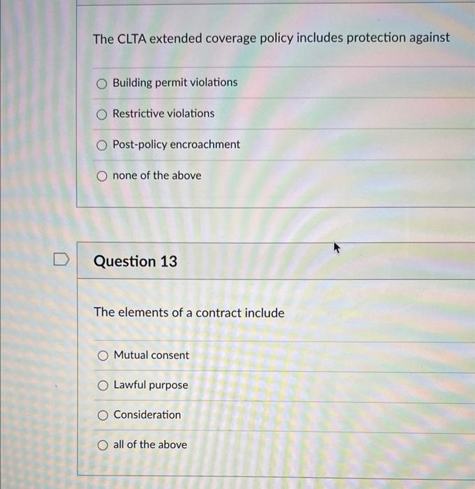 D The Clta Extended Coverage Policy Includes Protection Against Building Permit Violations Restrictive Violations Post P 1