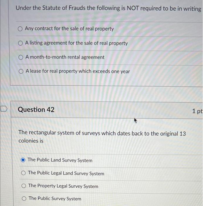 Under The Statute Of Frauds The Following Is Not Required To Be In Writing O Any Contract For The Sale Of Real Property 1