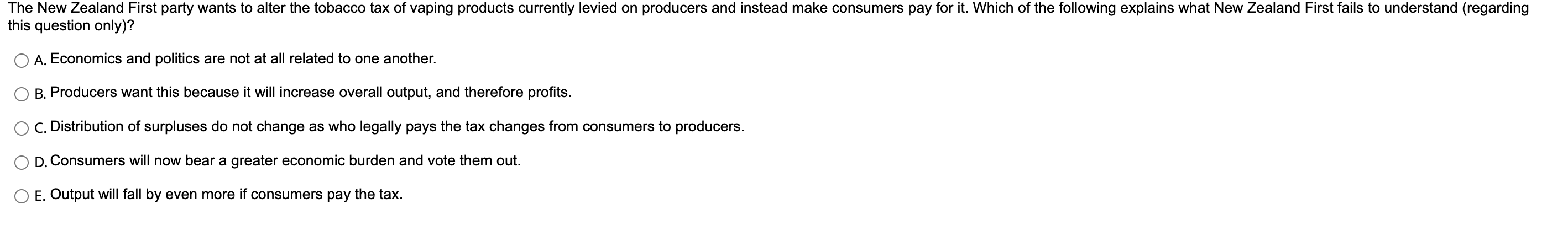 The New Zealand First Party Wants To Alter The Tobacco Tax Of Vaping Products Currently Levied On Producers And Instead 1