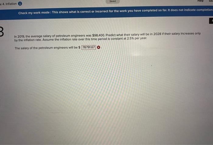E 4 Inflation Saved Help Check My Work Mode This Shows What Is Correct Or Incorrect For The Work You Have Completed So 1