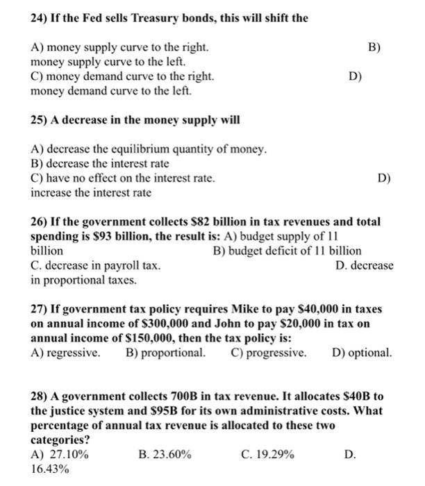 24 If The Fed Sells Treasury Bonds This Will Shift The A Money Supply Curve To The Right Money Supply Curve To The L 1
